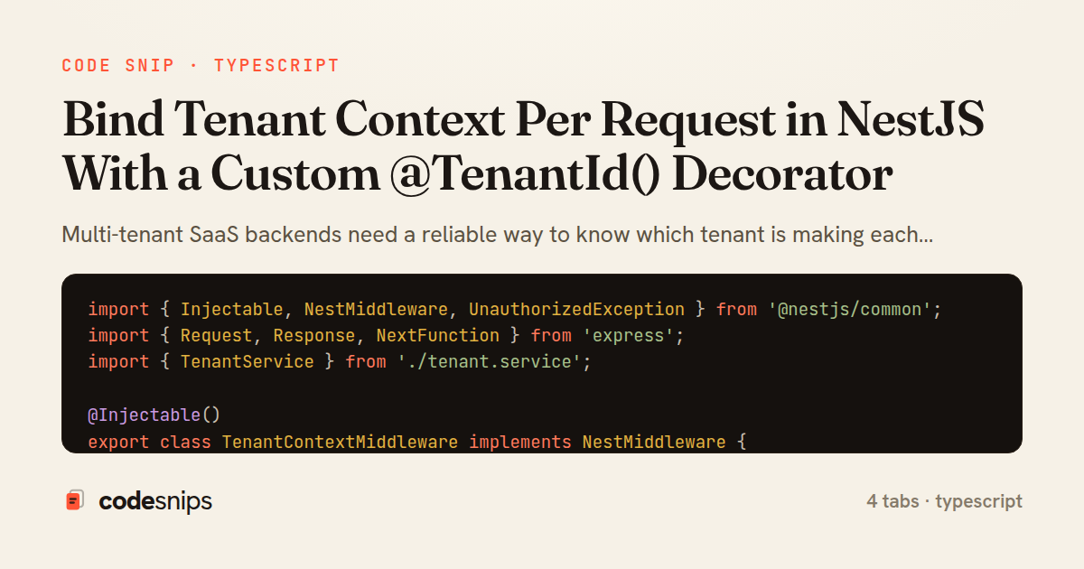 Bind Tenant Context Per Request in NestJS With a Custom @TenantId() Decorator — share card