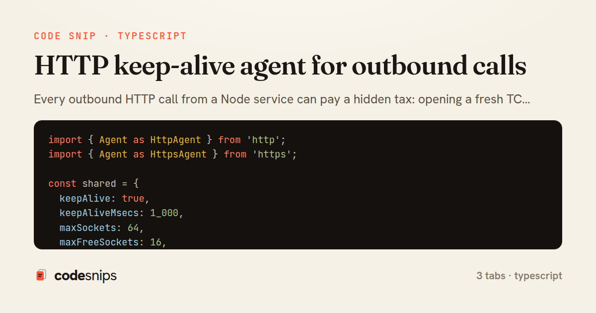 HTTP keep-alive agent for outbound calls — share card