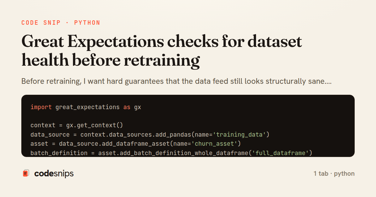 Great Expectations checks for dataset health before retraining — share card