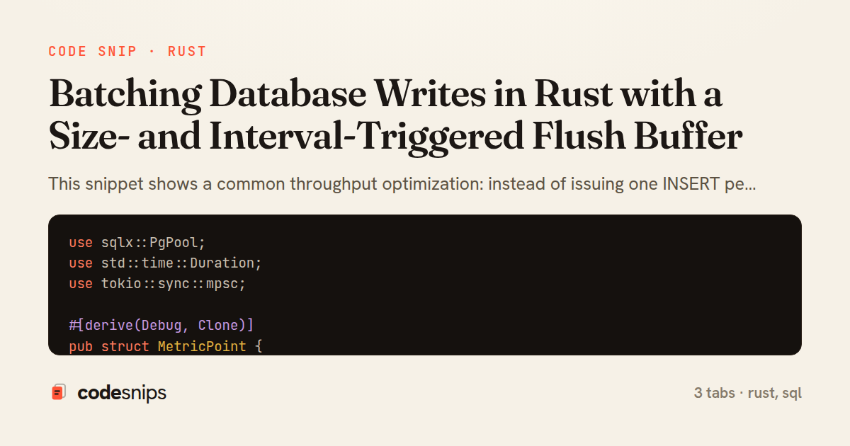 Batching Database Writes in Rust with a Size- and Interval-Triggered Flush Buffer — share card