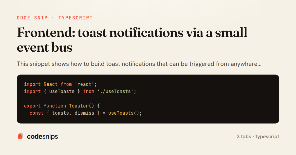 Frontend: toast notifications via a small event bus — share card
