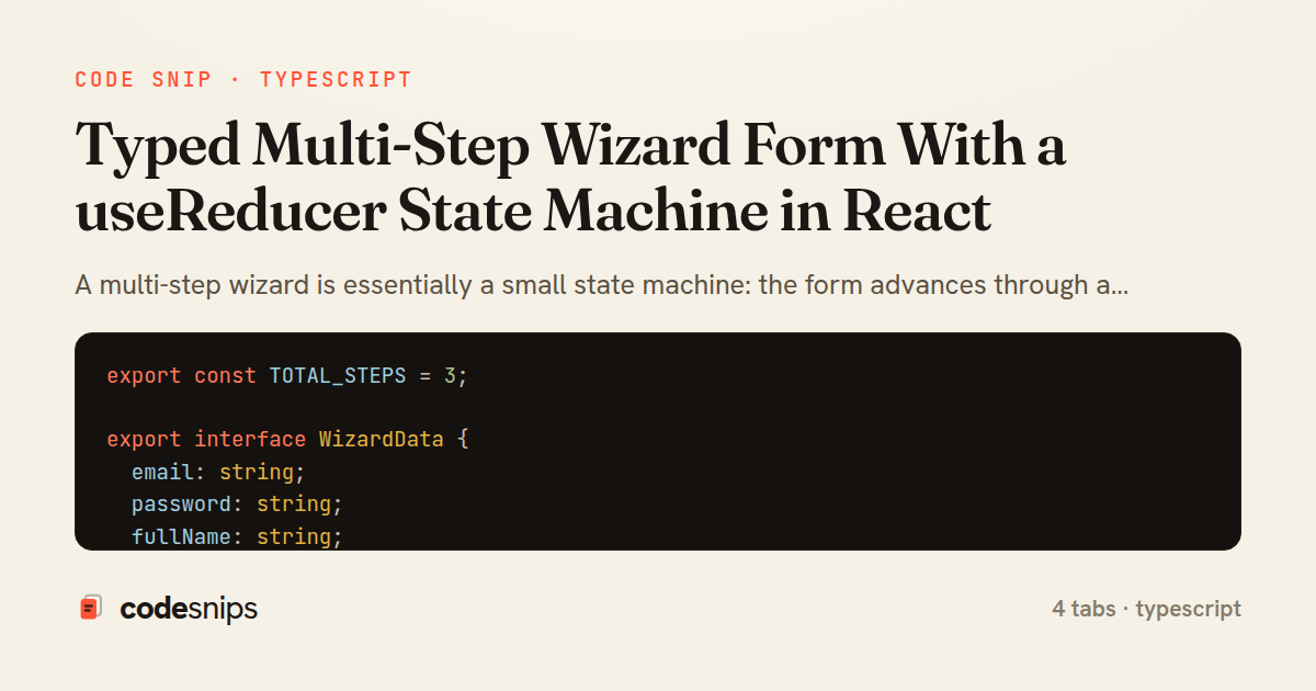 Typed Multi-Step Wizard Form With a useReducer State Machine in React — share card