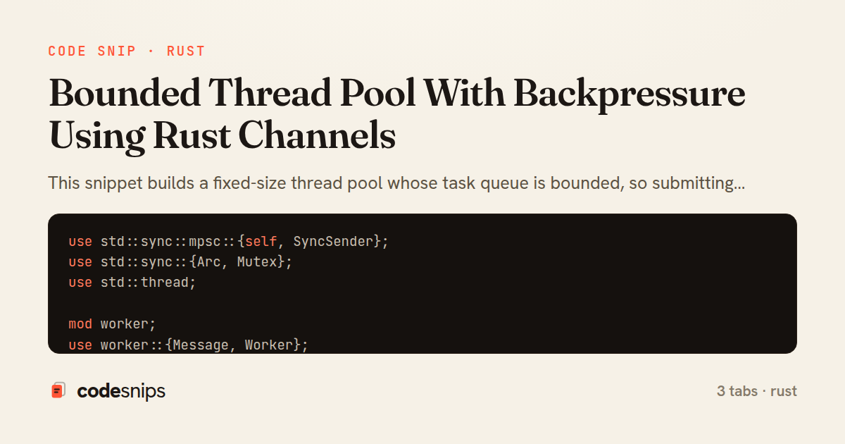 Bounded Thread Pool With Backpressure Using Rust Channels — share card