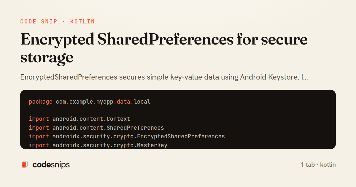 Encrypted SharedPreferences for secure storage — share card