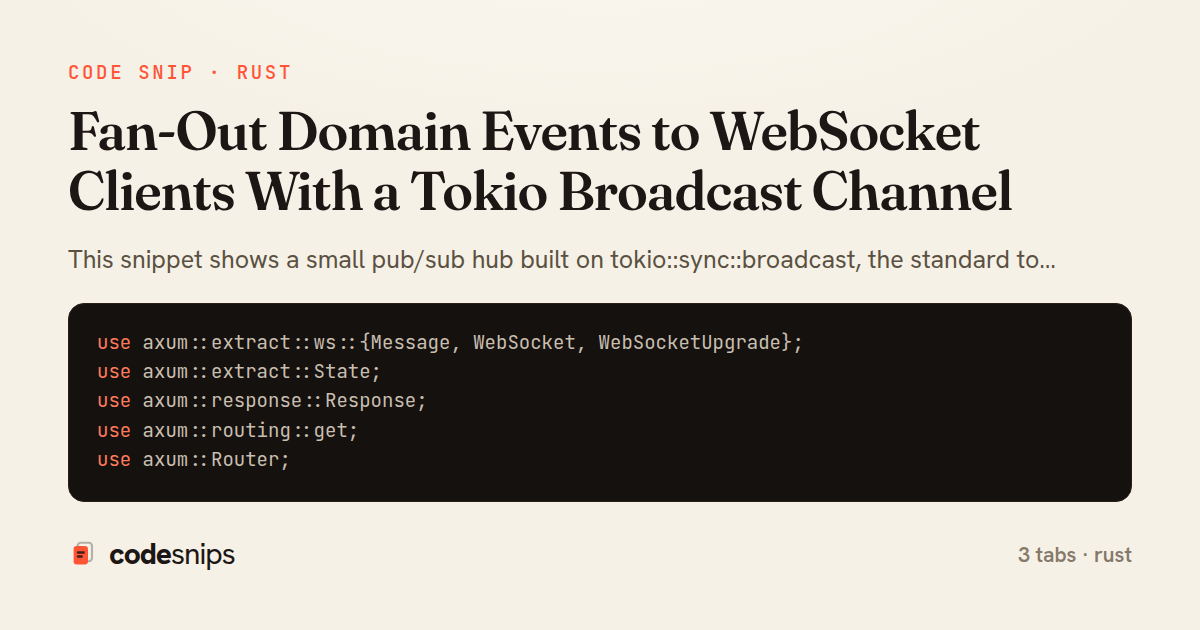 Fan-Out Domain Events to WebSocket Clients With a Tokio Broadcast Channel — share card