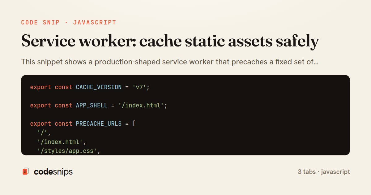 Service worker: cache static assets safely — share card