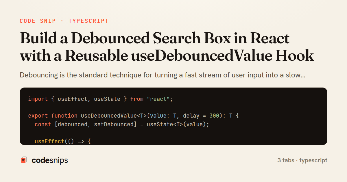 Build a Debounced Search Box in React with a Reusable useDebouncedValue Hook — share card