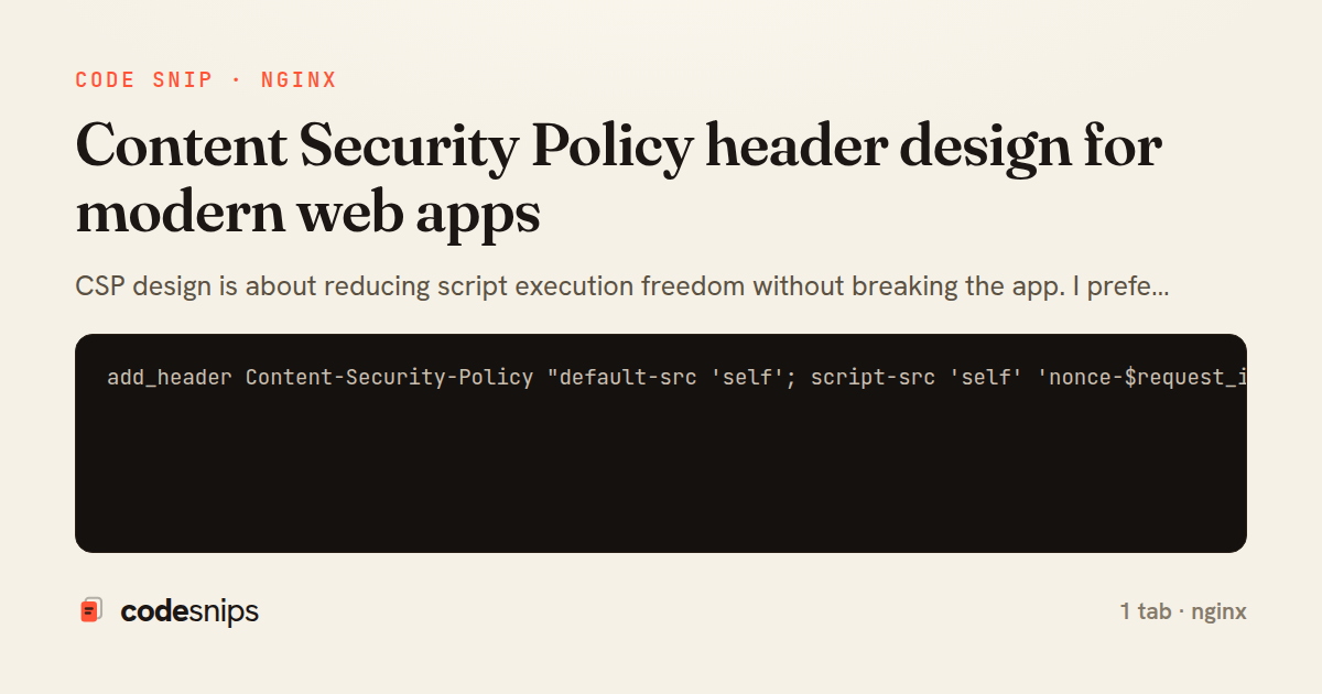 Content Security Policy header design for modern web apps — share card