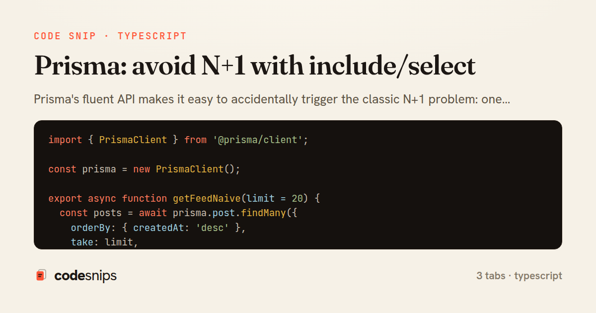 Prisma: avoid N+1 with include/select — share card