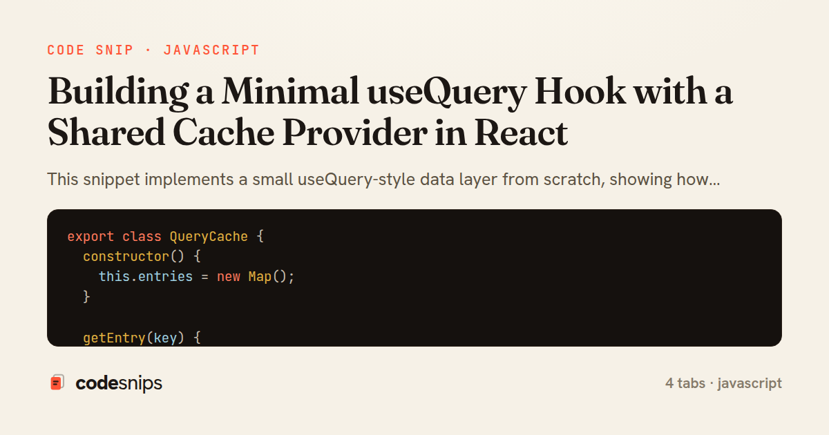 Building a Minimal useQuery Hook with a Shared Cache Provider in React — share card