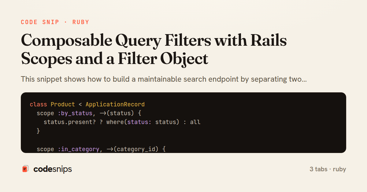 Composable Query Filters with Rails Scopes and a Filter Object — share card