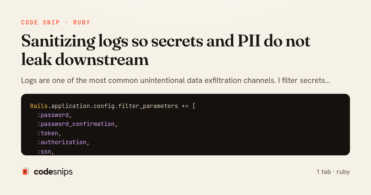 Sanitizing logs so secrets and PII do not leak downstream — share card