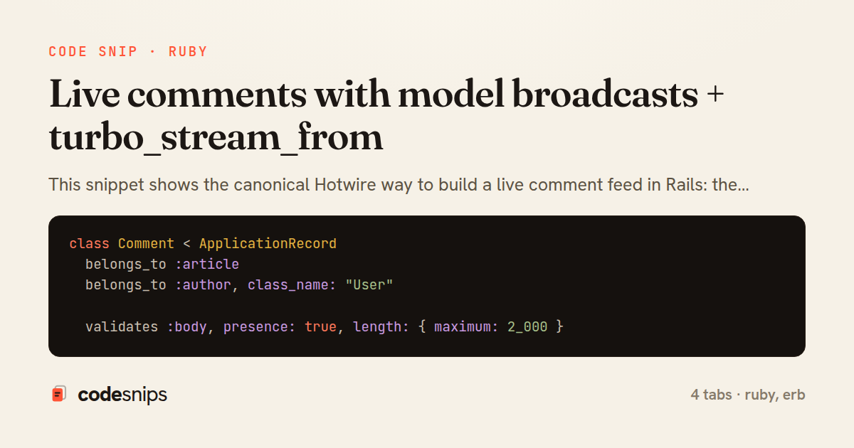 Live comments with model broadcasts + turbo_stream_from — share card