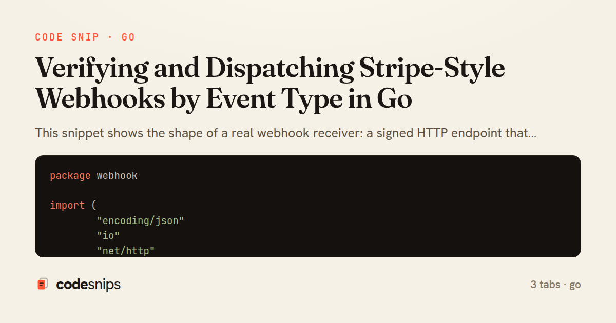 Verifying and Dispatching Stripe-Style Webhooks by Event Type in Go — share card