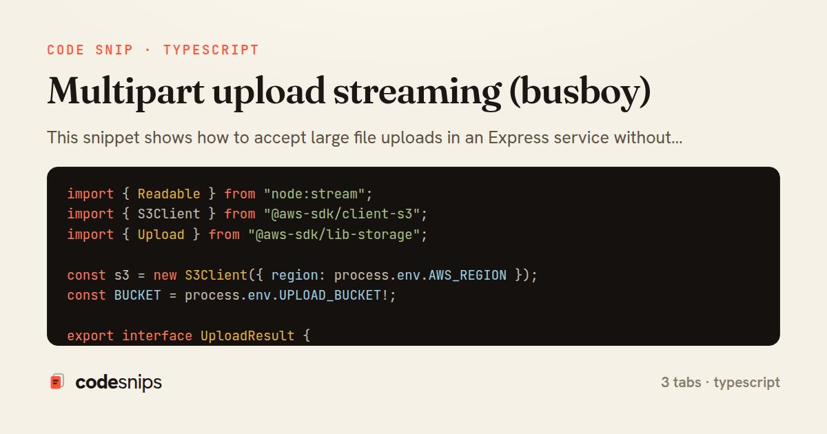 Multipart upload streaming (busboy) — share card