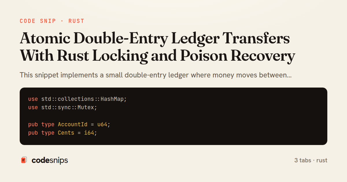 Atomic Double-Entry Ledger Transfers With Rust Locking and Poison Recovery — share card