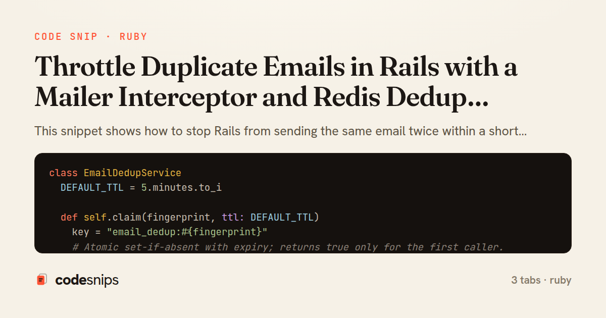 Throttle Duplicate Emails in Rails with a Mailer Interceptor and Redis Dedup Service — share card