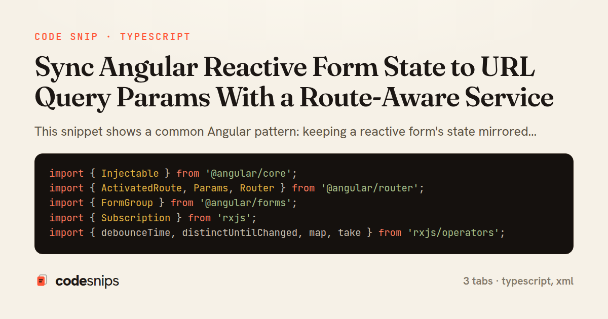 Sync Angular Reactive Form State to URL Query Params With a Route-Aware Service — share card